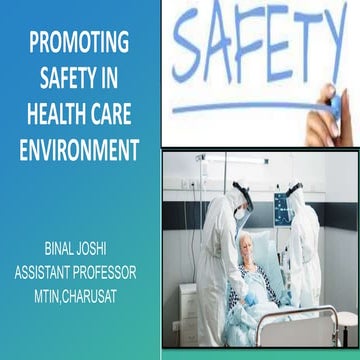 PROMOTING SAFETY IN HEALTH CARE ENVIRONMENT.pptx