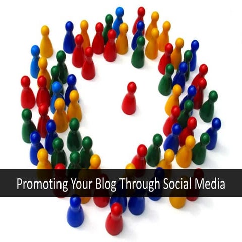 Promoting Your Blog Through Social Media at the Independent Blogging Conferen...