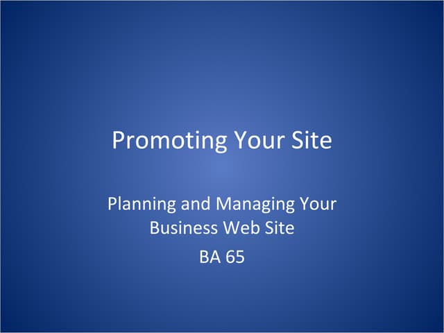 BA 65 Hour 4 ~ Promoting Your Site