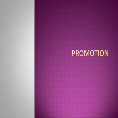 Promotion