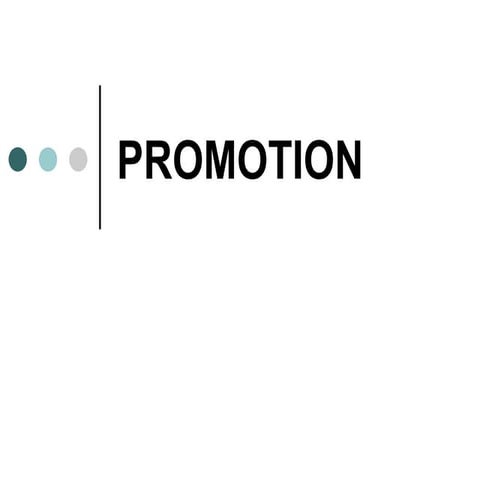 Promotion
