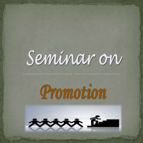 Promotion