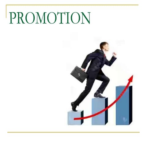 Promotion