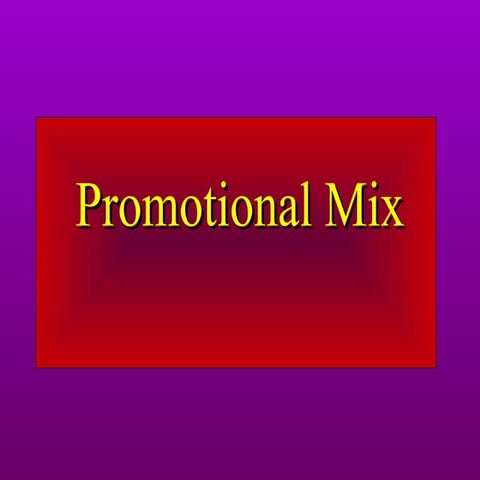 Promotional mix powerpoint
