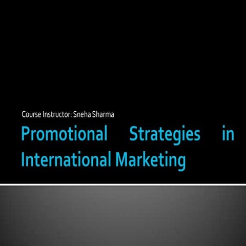 Promotional strategies in international marketing