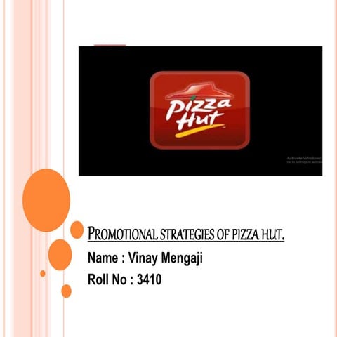 Promotional strategies of pizza hut | PPTX