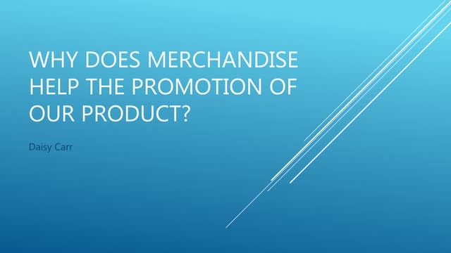 Promotion and merchandise