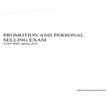 Promotion and Personal Selling Exam Solution