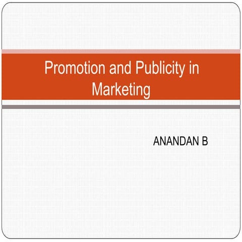 Promotion and publicity in marketing