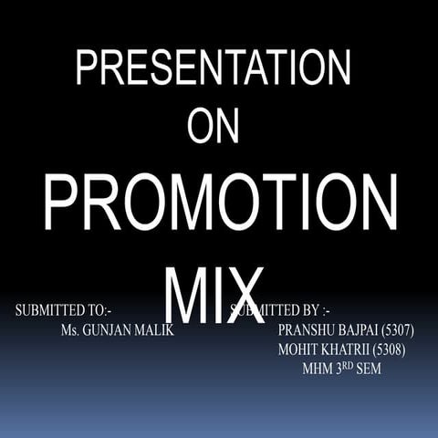 Promotion mix
