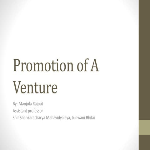 Promotion of a venture  opportunity analysis