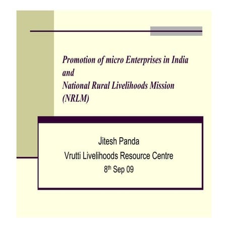 Promotion of micro Enterprises in Rural India and NRLM 080909