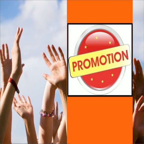 Promotion mix"methods of promotion"