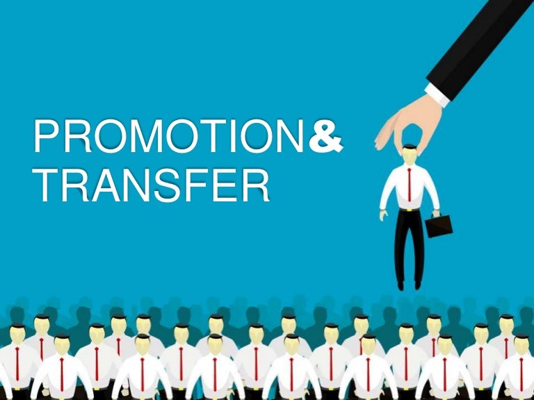 Promotion & Transfer PPT