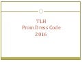 Prom Dress Code Presentation