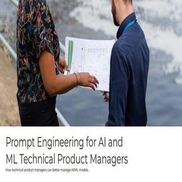 Prompt Engineering for AI and ML Technical Product Managers - 2023-08-21 00.5...