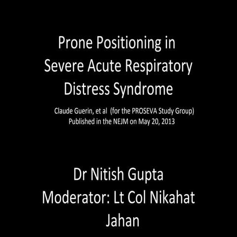Journal Club- Prone Positioning in  Severe ARDS