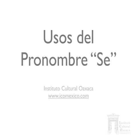 Usos del Pronombre SE | KEY