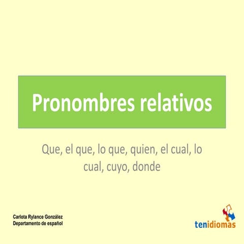 Pronombres Relativos