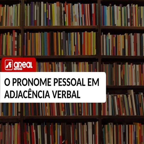 powerpoint sobre pronome_em_adjacencia_verbal.pptx