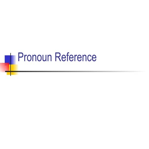 Pronoun reference powerpoint