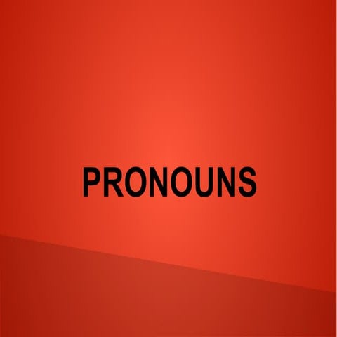Pronouns