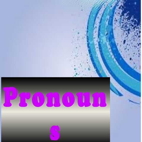 Pronouns