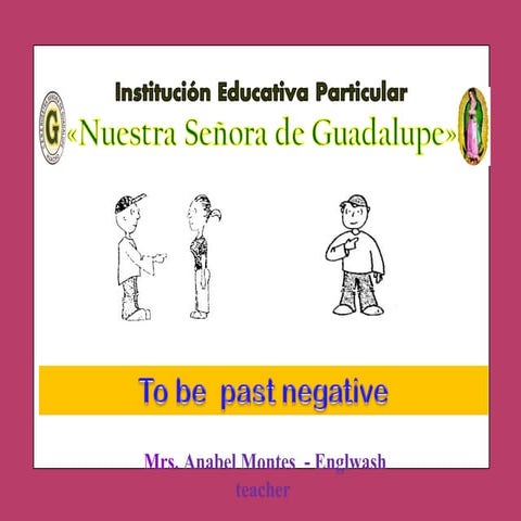 Pronouns and tobe past  negative