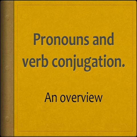 Pronouns & verbs