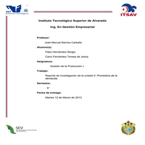 Gestión de la Producción - Pronóstico de la demanda.