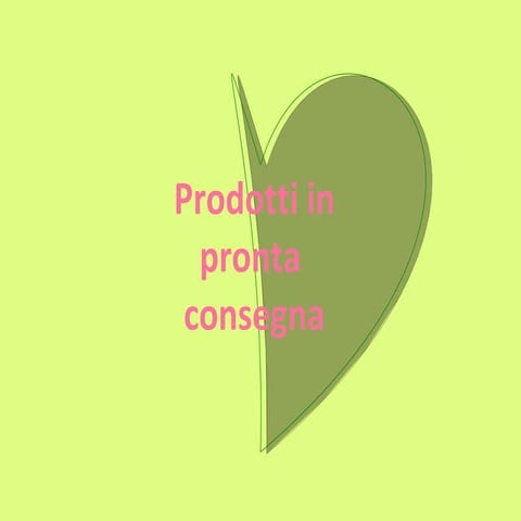 In Pronta consegna