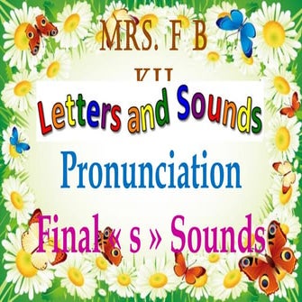 Pronunciation final s sounds ppt