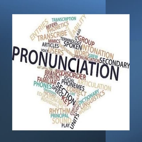 Pronunciation 