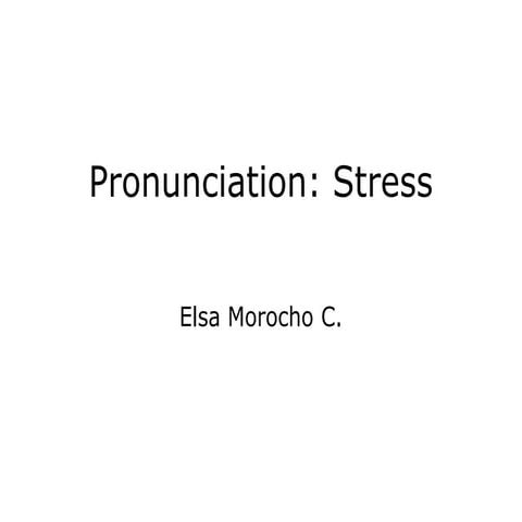 Pronunciation stress
