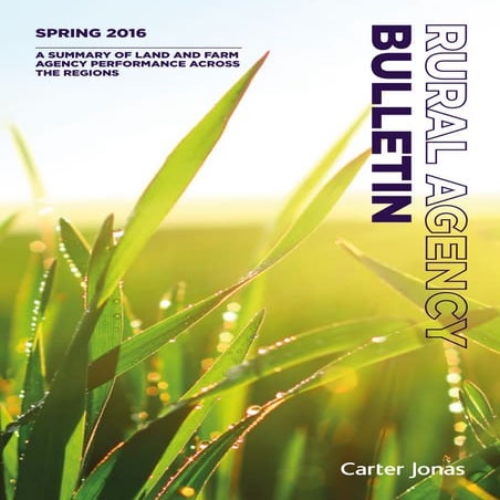 Carter Jonas Rural Agency Bulletin Spring 2016