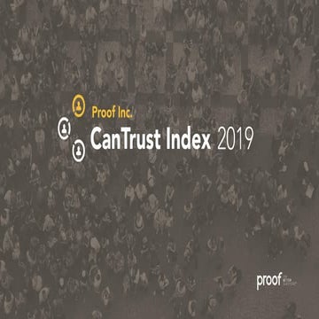 2019 Proof Inc. CanTrust Index | PDF