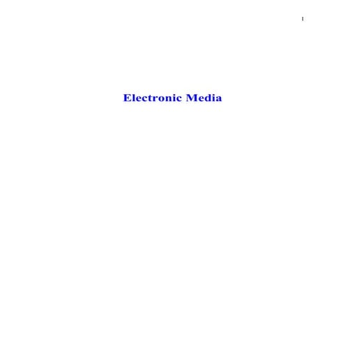 Electronic Media - Propaganda