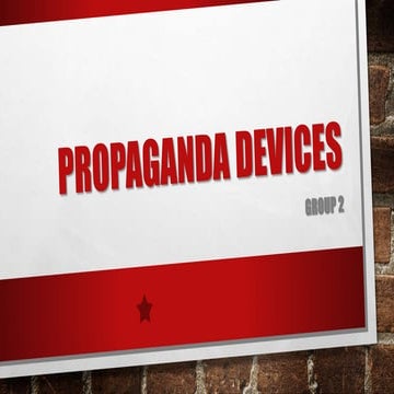 Propaganda devices