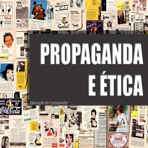 Propaganda e Ética