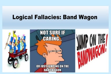 Bandwagon Fallacy