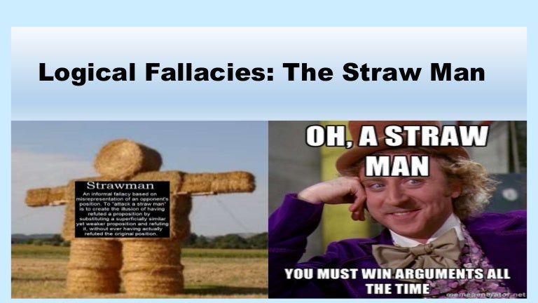 Propaganda techniques: Fallacious straw man argument by dean berry