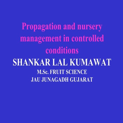 Propagation of fruit plants.ppt