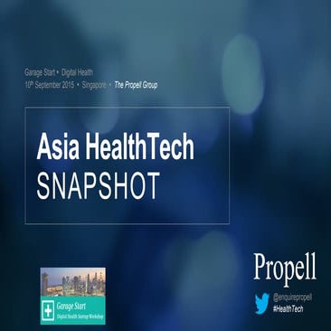 Asia HealthTech Investment Landscape | The Propell Group