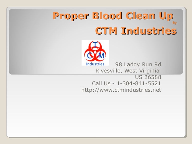 Proper blood clean up