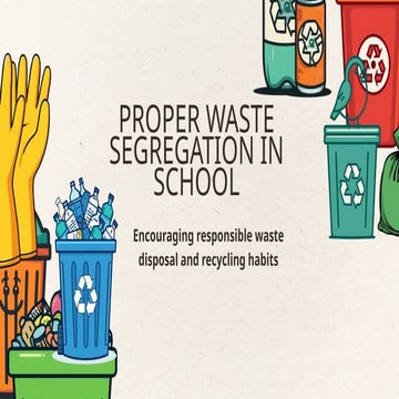 Proper Waste Segregation in Schools: Promoting Environmental ...