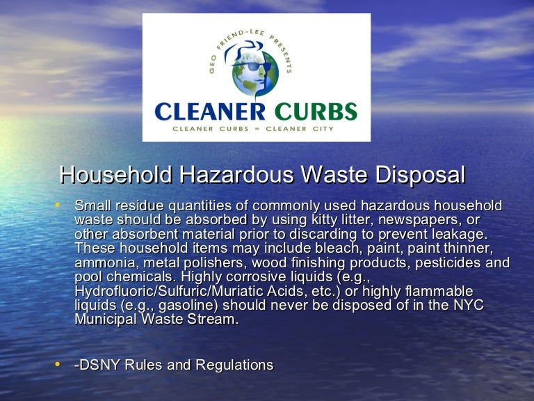 Cleaner Curbs Proper disposal of household hazardous waste nyc