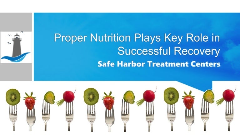 Proper Nutrition Plays Key Role in Successful Recovery