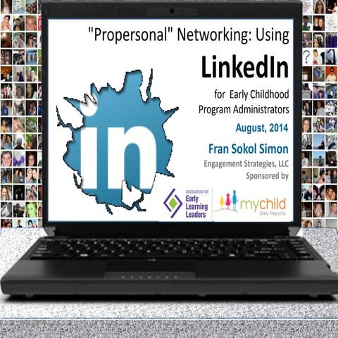 "Propersonal Networking" on LinkedIn for Early Childhood Administrators