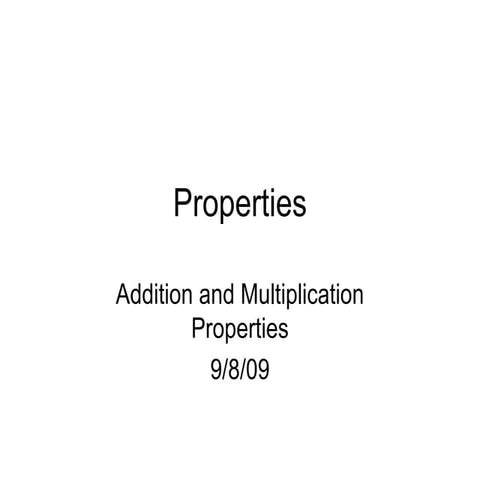 Properties
