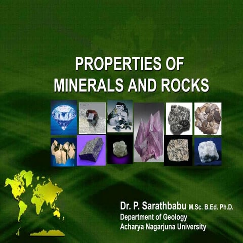 Properties minerals and rocks